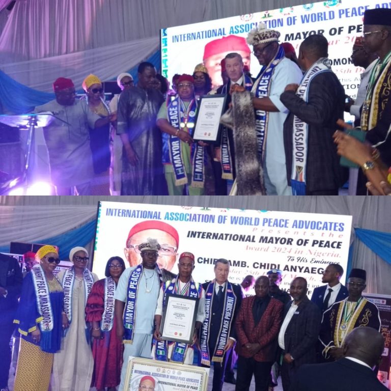 IAWPA Confer Chief Solomon Aguene, Dr Chidi Anyaegbu Chairman Of Chisco With International Lord Mayor Of Peace Awards